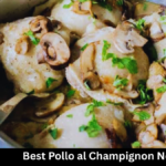Best Pollo al Champignon Near Me