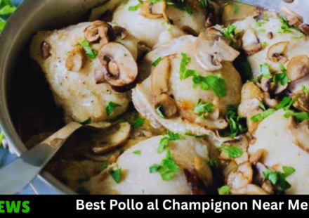 Best Pollo al Champignon Near Me